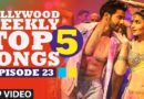 Bollywood Weekly Top 5 Songs